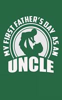 My First Father's Day As An Uncle