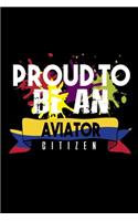 Proud to be an aviator citizen