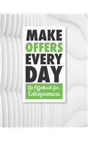 Make Offers Everyday - An Offer Book for Entrepreneurs