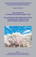 Teachings of Grigori Grabovoi about God. The action of the Spirit, developing controlling clairvoyance for ensuring eternal life.