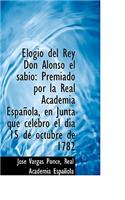 Elogio del Rey Don Alonso El Sabio