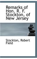 Remarks of Hon. R. F. Stockton, of New Jersey