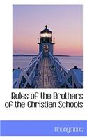 Rules of the Brothers of the Christian Schools