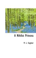 A Nihilist Princess