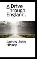 A Drive Through England.