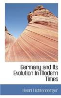 Germany and Its Evolution in Modern Times