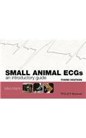 Small Animal Ecgs: An Introductory Guide