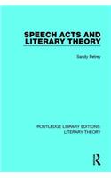 Speech Acts and Literary Theory