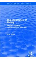 The Importance of Money