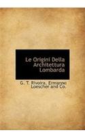 Le Origini Della Architettura Lombarda