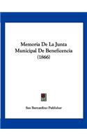 Memoria De La Junta Municipal De Beneficencia (1866)