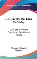 de L'Emploi Des Eaux de Vichy