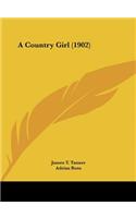 A Country Girl (1902)