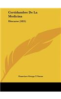 Certidumbre De La Medicina