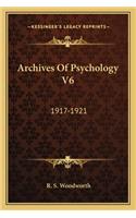 Archives of Psychology V6