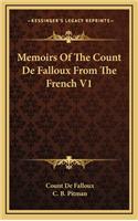 Memoirs of the Count de Falloux from the French V1