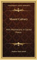 Mount Calvary