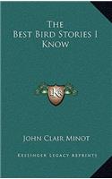 The Best Bird Stories I Know