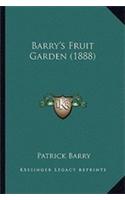 Barry's Fruit Garden (1888)