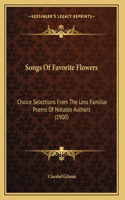 Songs Of Favorite Flowers