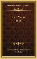 Open Market (1915)