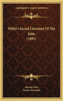 Weber's Sacred Literature Of The Jains (1893)