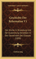 Geschichte Der Reformation V1