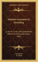Stadtiches Gymnasium Zu Marienburg
