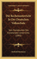 Die Rechenunterricht In Der Deutschen Volksschule