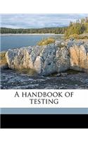 Handbook of Testing