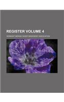 Register Volume 4