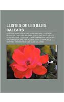 Llistes de Les Illes Balears: Llista de Plantes de Les Illes Balears, Llista de Peixos de Les Illes Balears(Catalan)