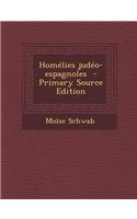 Homelies Judeo-Espagnoles - Primary Source Edition