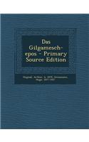 Das Gilgamesch-Epos