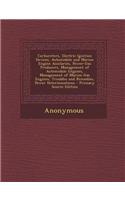Carbureters, Electric Ignition Devices, Automobile and Marine Engine Auxilaries, Power-Gas Producers, Management of Automobile Engines, Management of Marine Gas Engines, Troubles and Remedies, Power Determinations