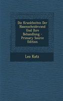 Die Krankheiten Der Nasenscheidewand Und Ihre Behandlung
