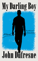 My Darling Boy - A Novel
