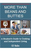 More Than Beans and Butties: A Student's Guide to Cooking and Independent Living