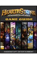Hearthstone Heroes of Warcraft Game Guide