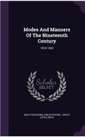 Modes and Manners of the Nineteenth Century