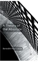 Theory of the Absolute