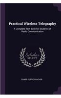 Practical Wireless Telegraphy