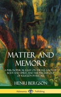 Matter and Memory