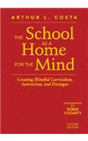 The School as a Home for the Mind