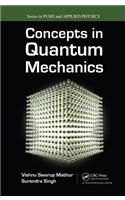 Concepts in Quantum Mechanics: (Pure and Applied Physics)