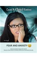 Fear and Anxiety