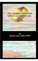 The Golden Rhythm