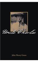Uncle Charlie: (English)