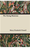 The Dying Musician