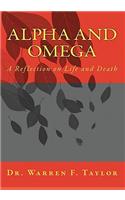 Alpha and Omega